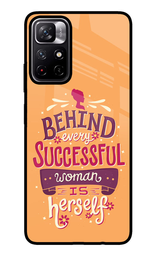 Behind Every Successful Woman There Is Herself Poco M4 Pro 5G Glass Case