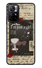 I am just a girl Poco M4 Pro 5G Glass Case