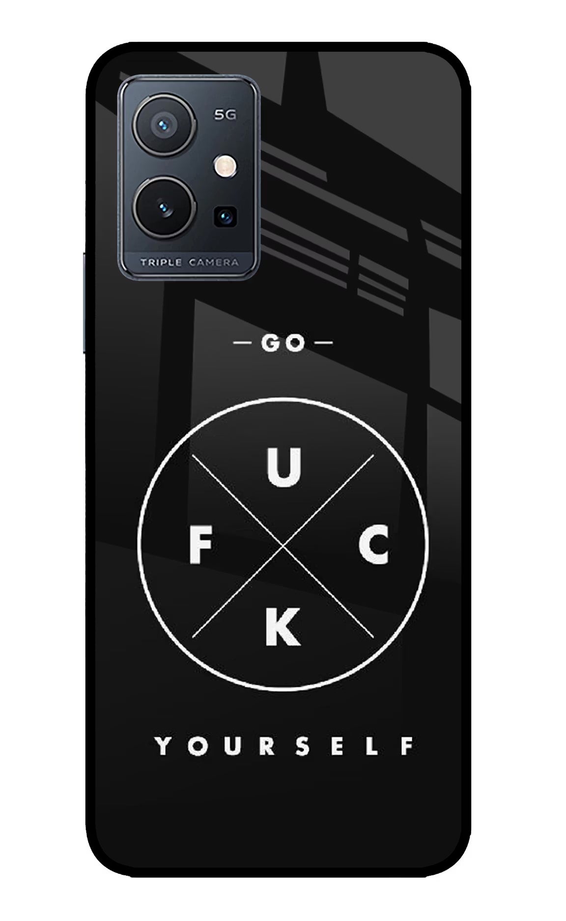 Go Fuck Yourself IQOO Z6 5G (not 44W) Glass Case