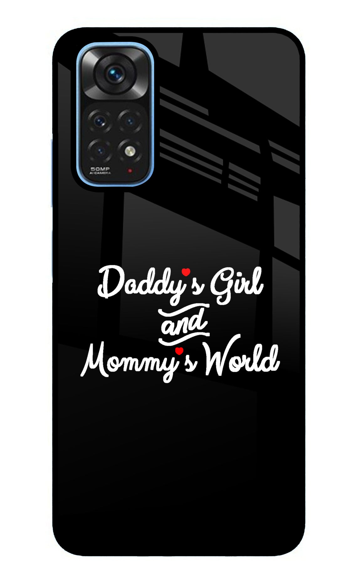 Daddy's Girl and Mommy's World Redmi Note 11/11S Back Cover