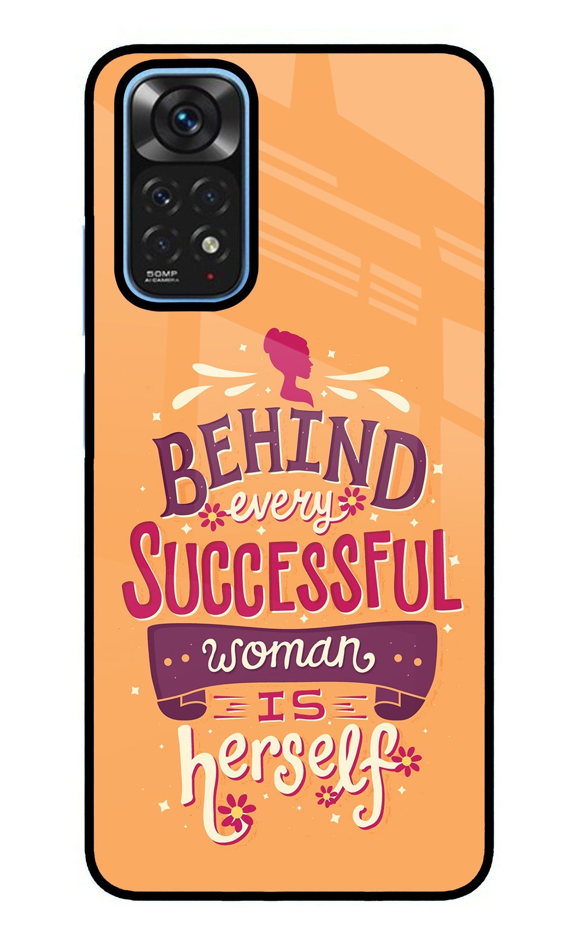 Behind Every Successful Woman There Is Herself Redmi Note 11/11S Glass Case