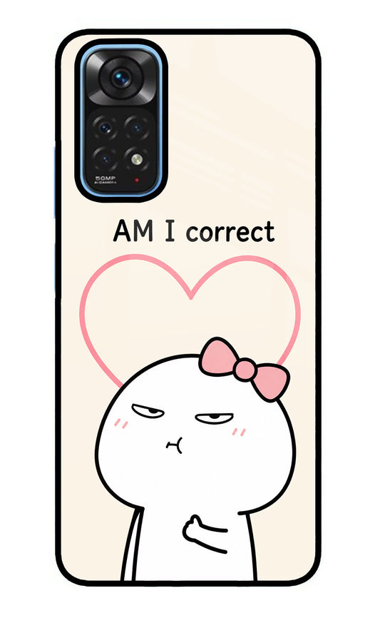 Always Right Redmi Note 11/11S Glass Case