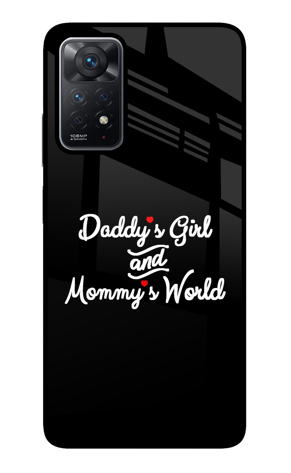 Daddy's Girl and Mommy's World Redmi Note 11 Pro Back Cover