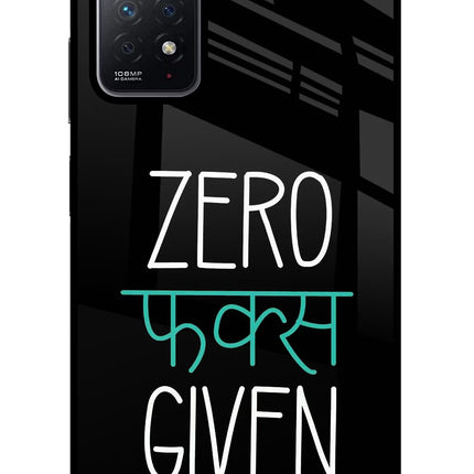 Zero Fucks Given Redmi Note 11 Pro Glass Case