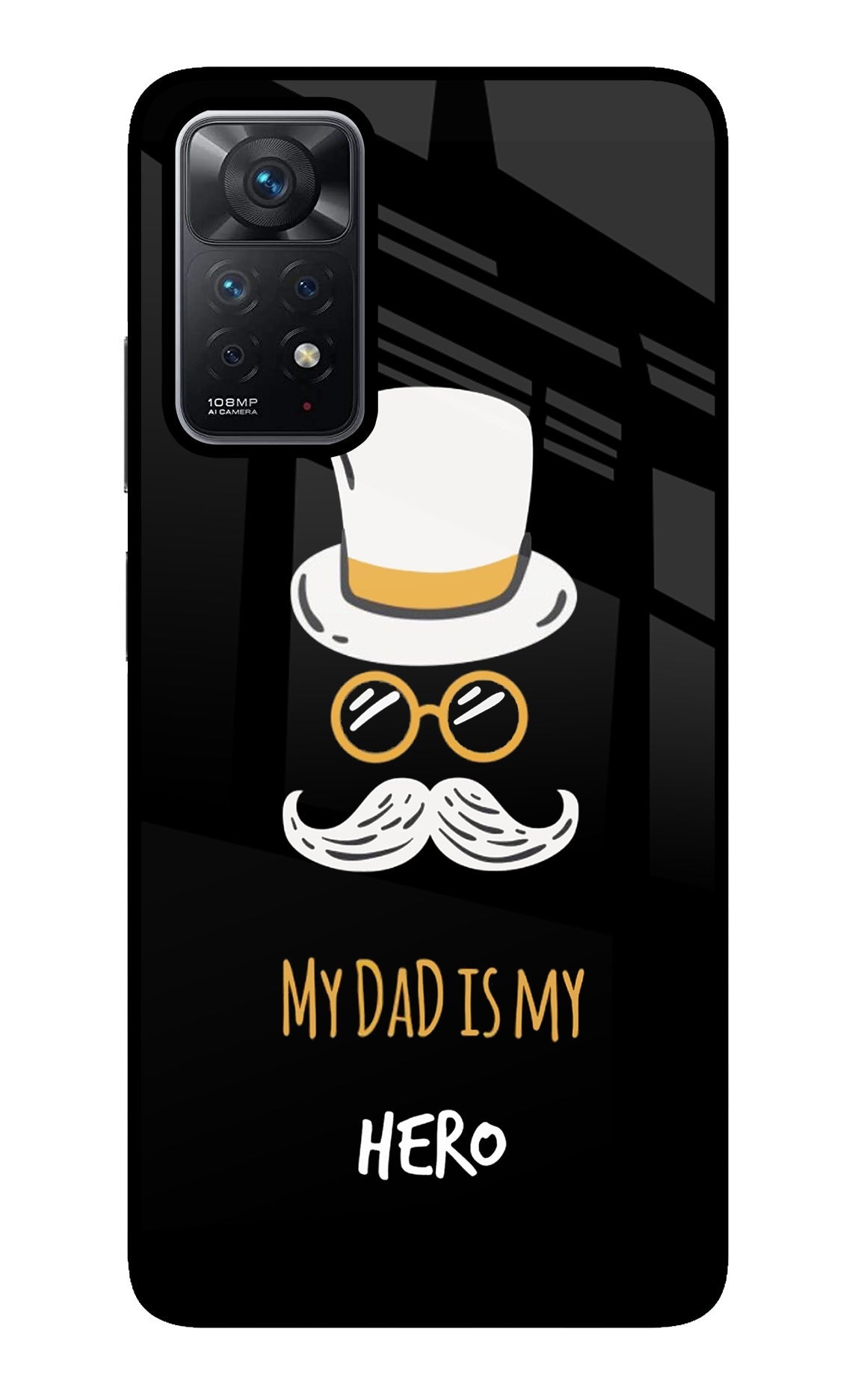 My Dad Is My Hero Redmi Note 11 Pro Back Cover