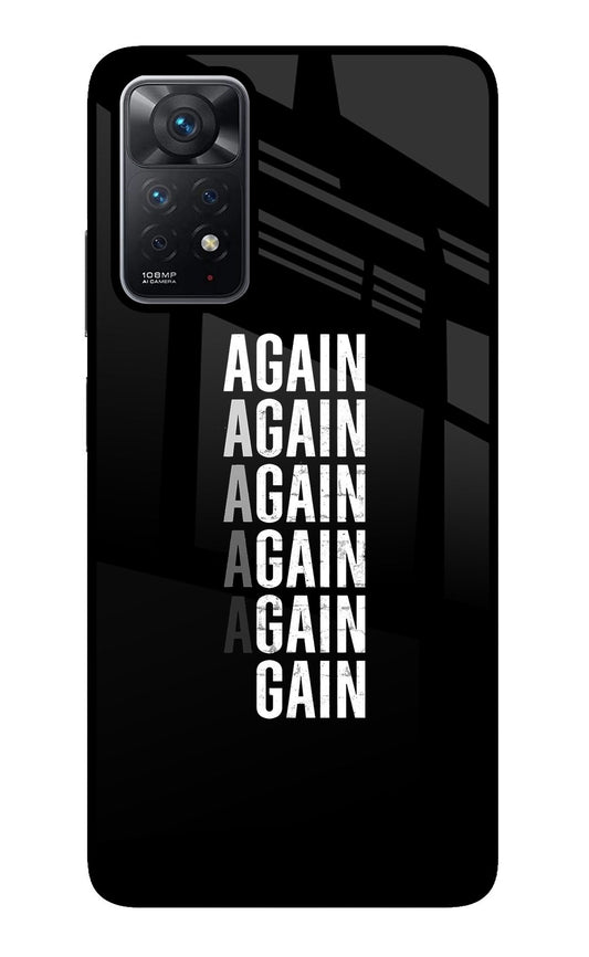 Again Again Gain Redmi Note 11 Pro Glass Case