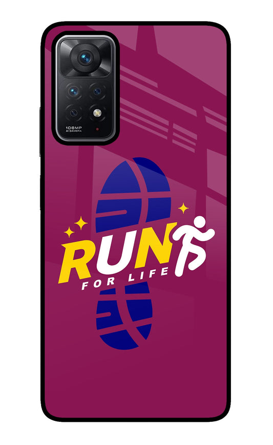 Run for Life Redmi Note 11 Pro Glass Case