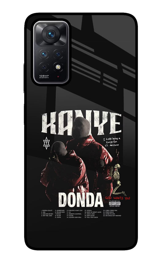 Donda Kanye West Redmi Note 11 Pro Glass Case