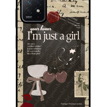 I am just a girl Redmi Note 11 Pro Glass Case Back Cover by Casekaro