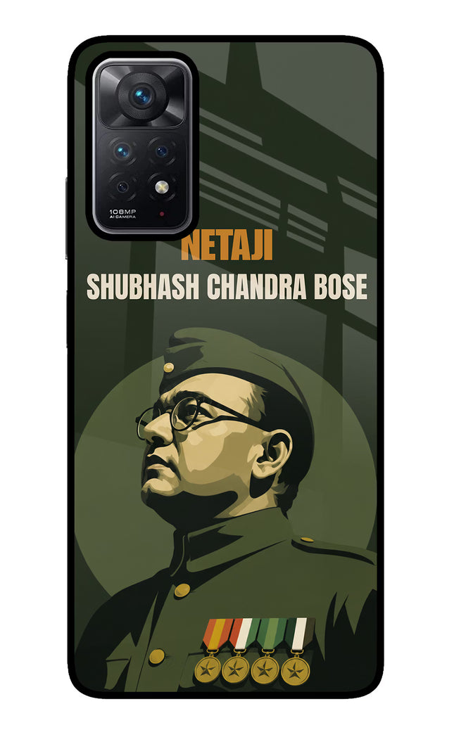 Netaji Legacy Redmi Note 11 Pro Glass Case