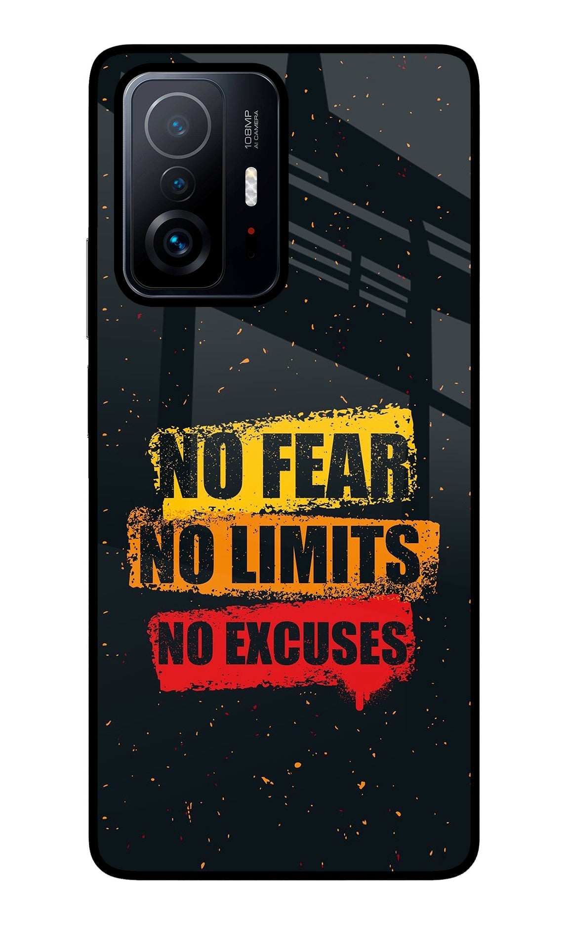 No Fear No Limits No Excuse Mi 11T Pro 5G Glass Case