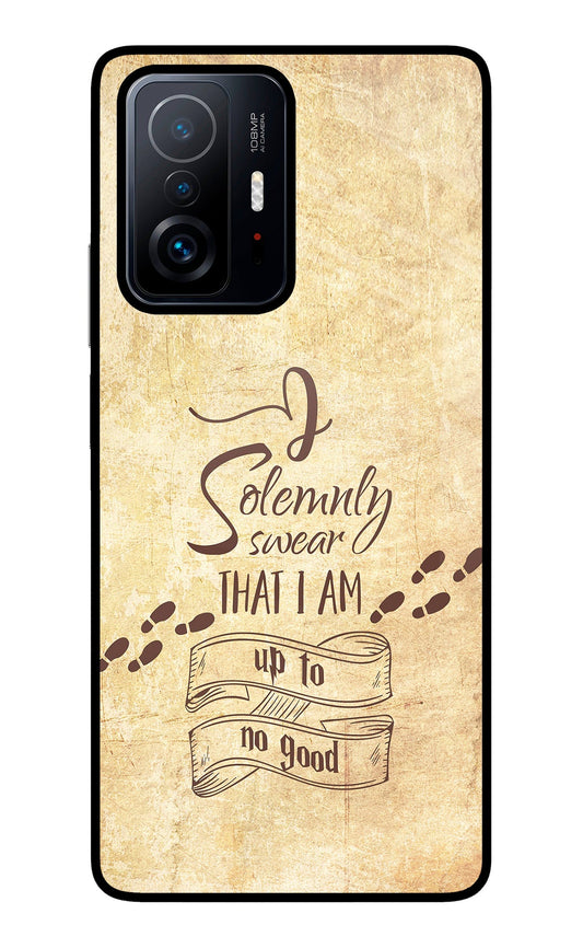 I Solemnly swear that i up to no good Mi 11T Pro 5G Glass Case