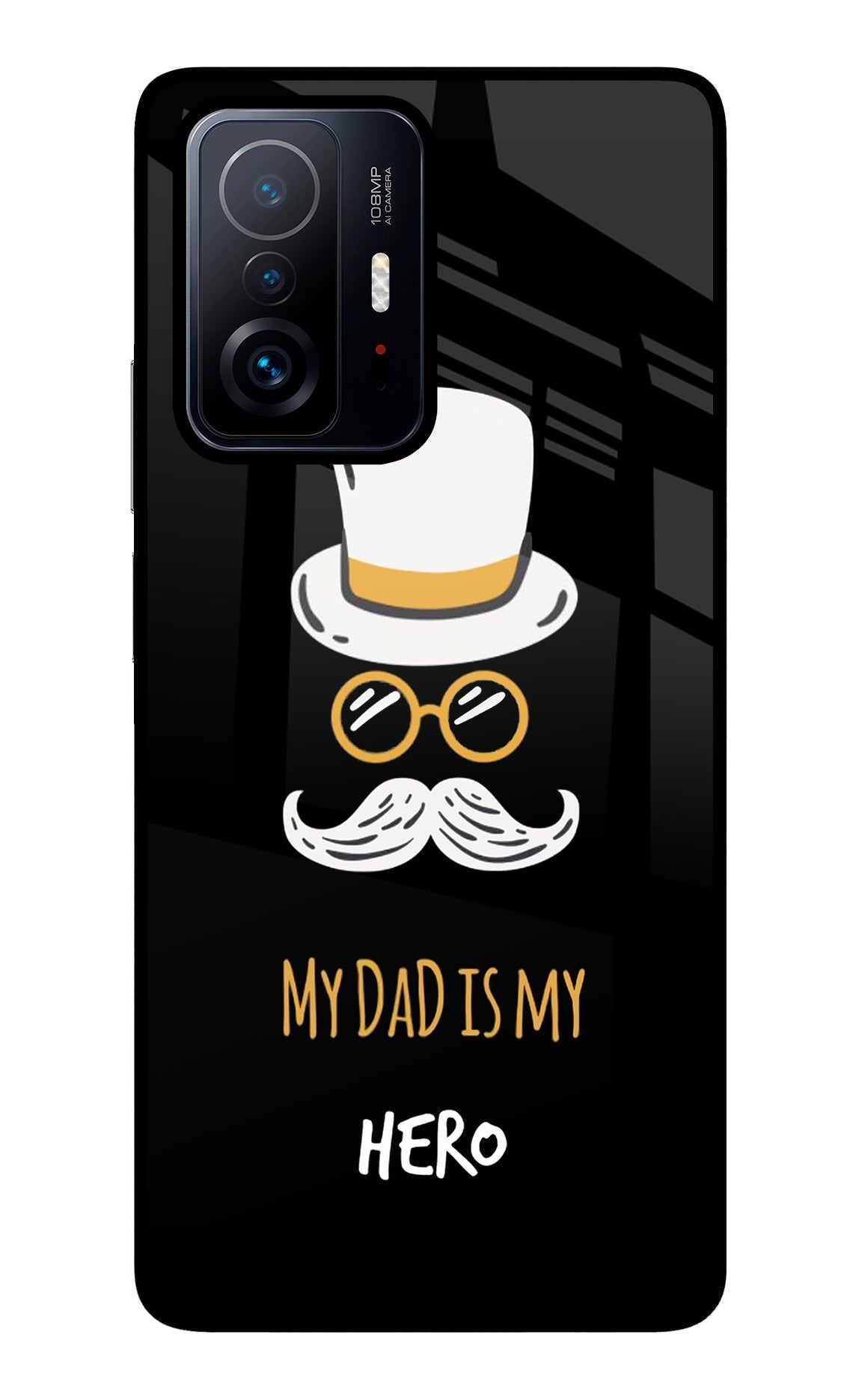 My Dad Is My Hero Mi 11T Pro 5G Glass Case