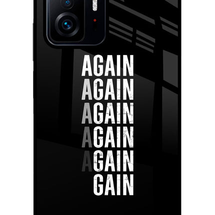 Again Again Gain Mi 11T Pro 5G Glass Case Back Cover by Casekaro