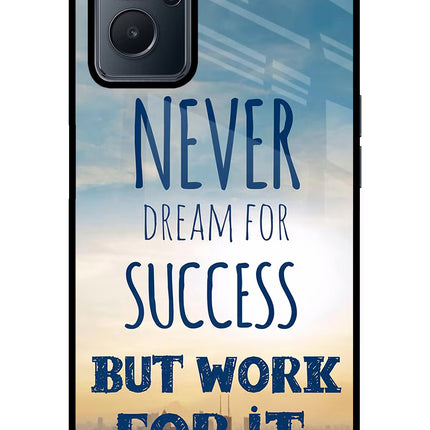 Never Dream For Success But Work For It Realme 9i 4G Glass Case