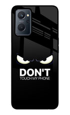 Don'T Touch My Phone Realme 9i 4G Glass Case