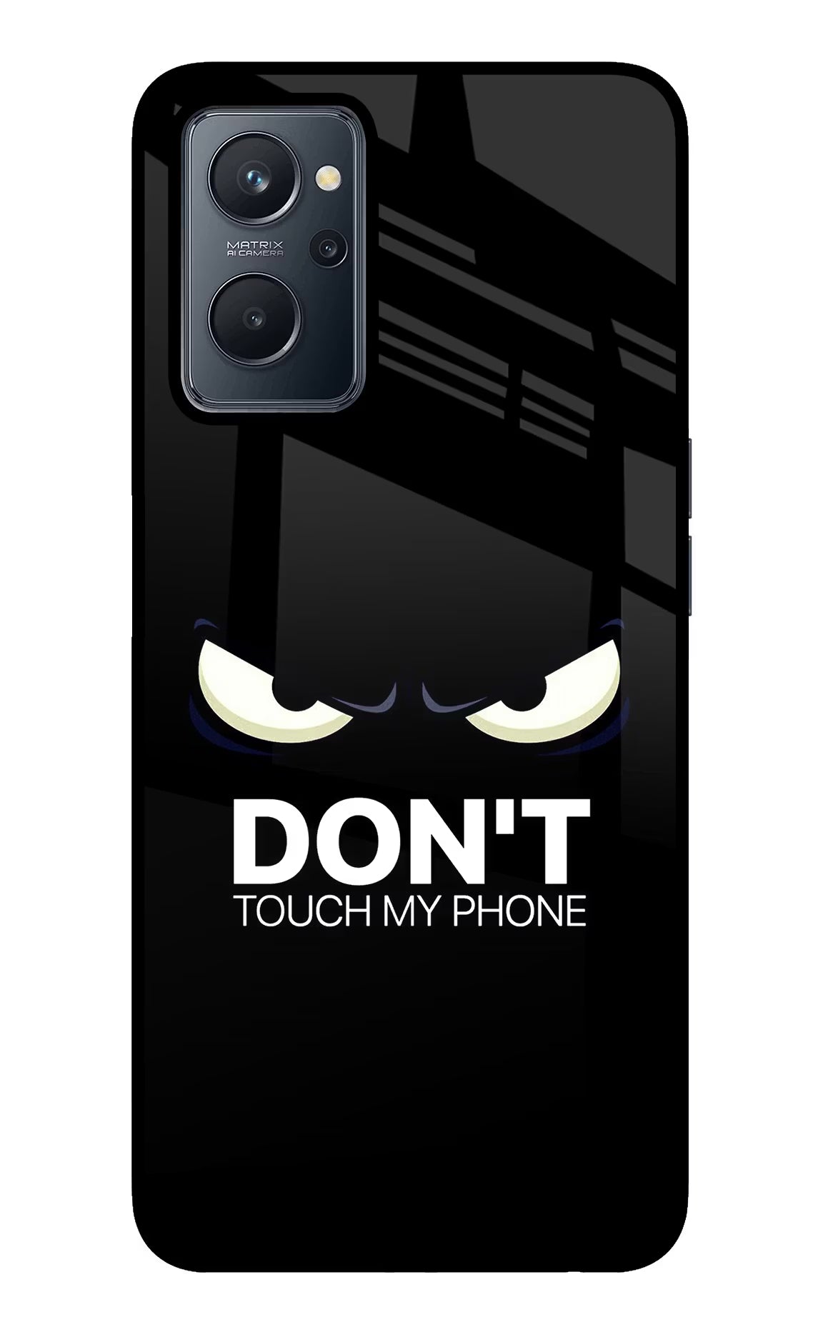 Don'T Touch My Phone Realme 9i 4G Glass Case