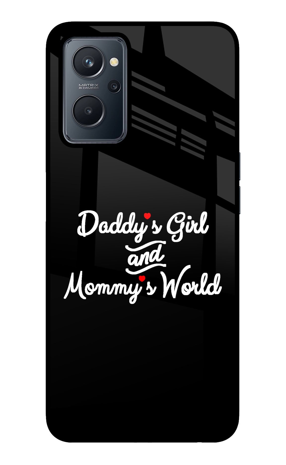 Daddy's Girl and Mommy's World Realme 9i 4G Back Cover