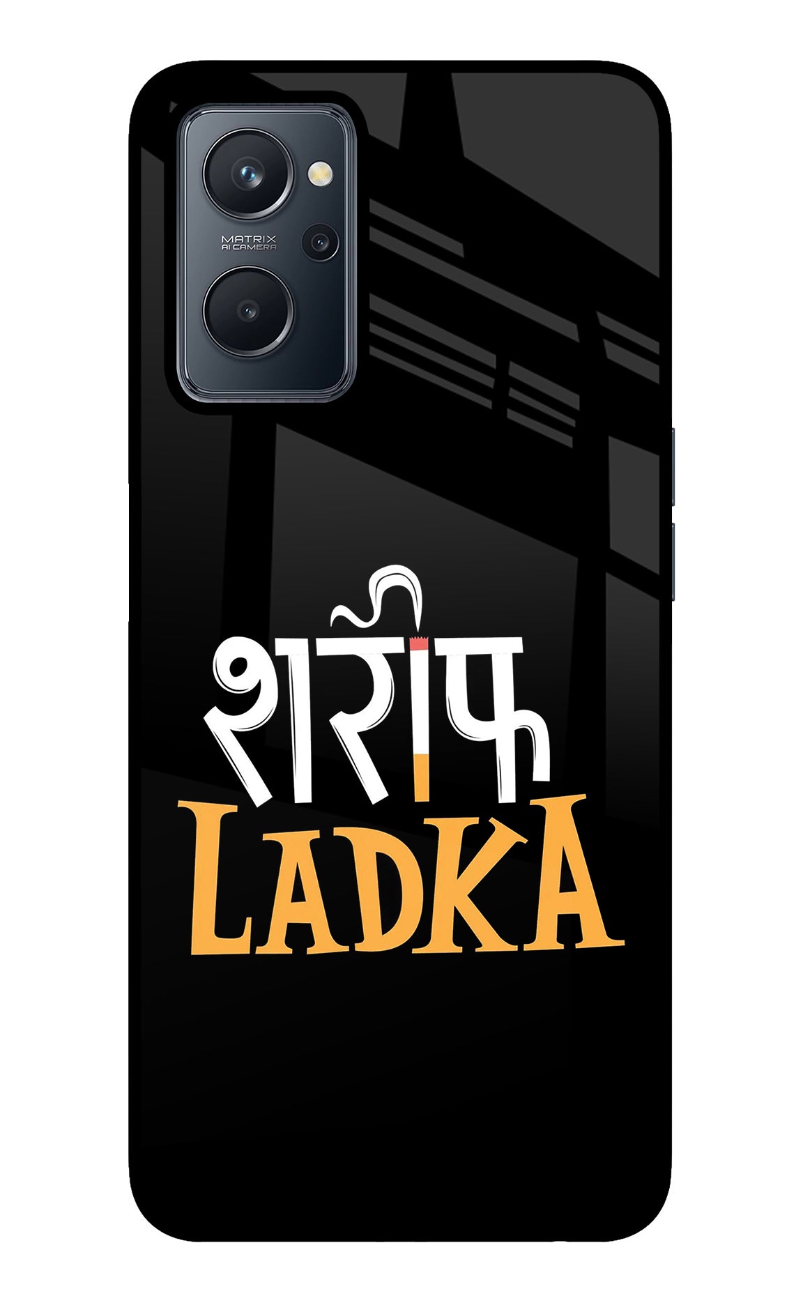 Shareef Ladka Realme 9i 4G Glass Case