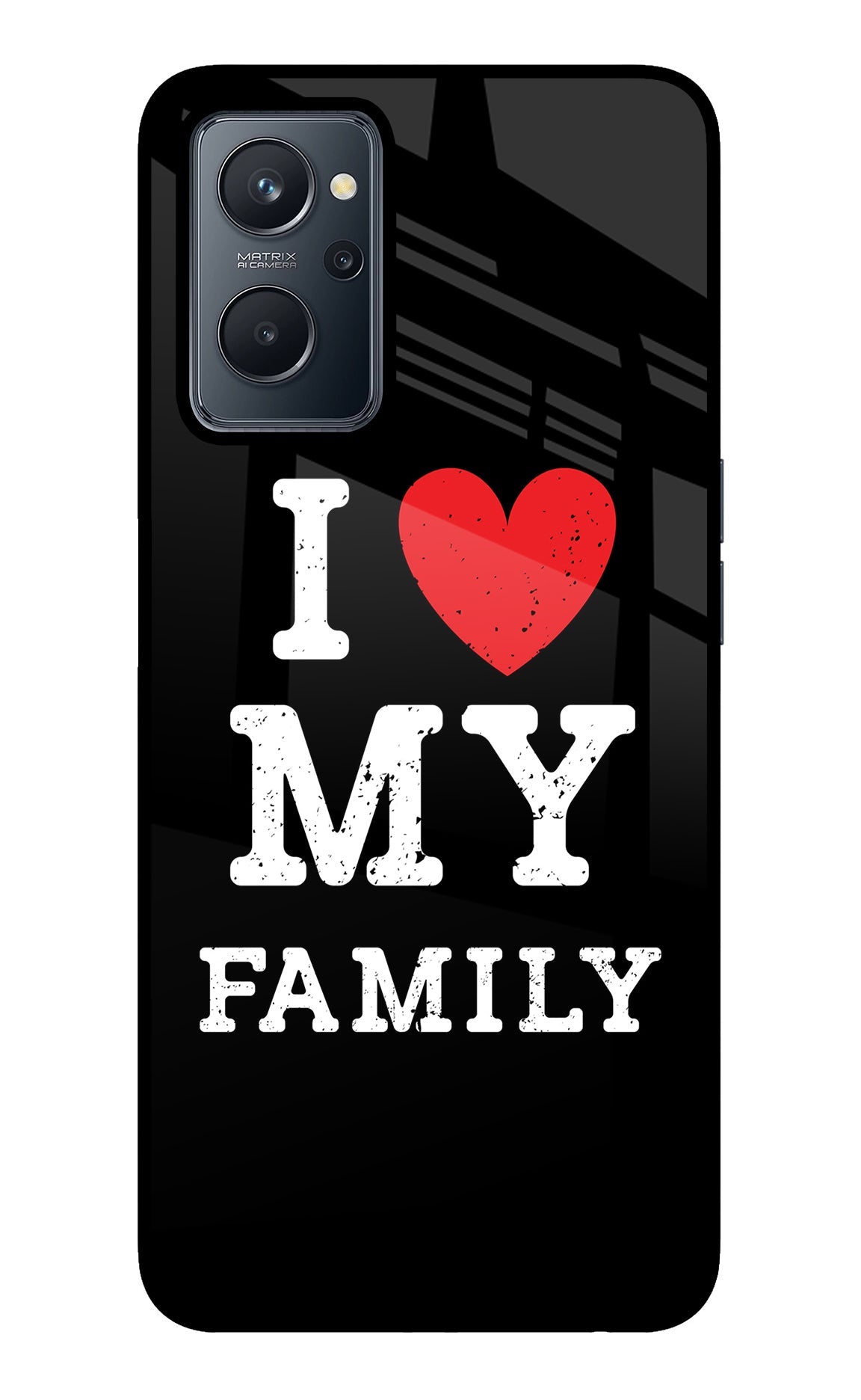 I Love My Family Realme 9i 4G Back Cover