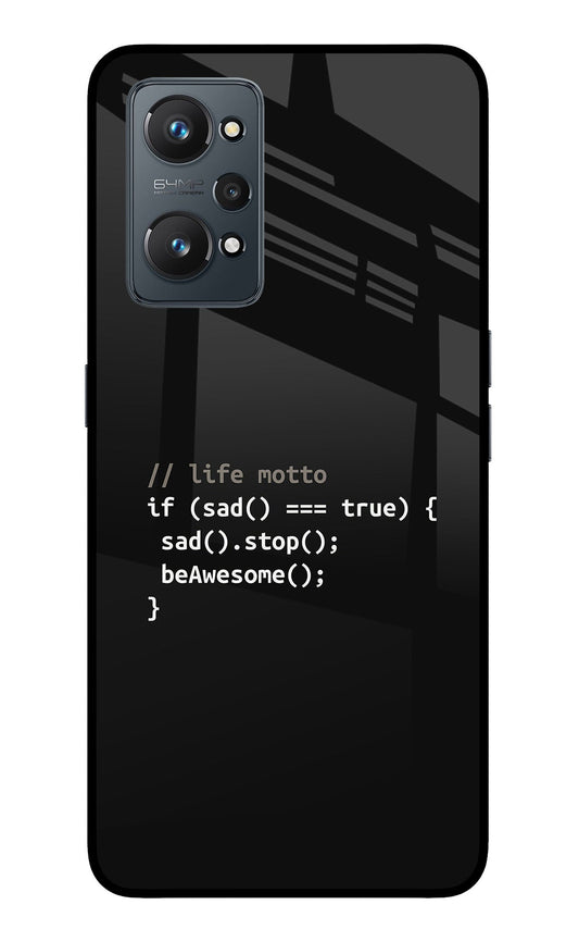 Life Motto Code Realme GT 2 5G Glass Case