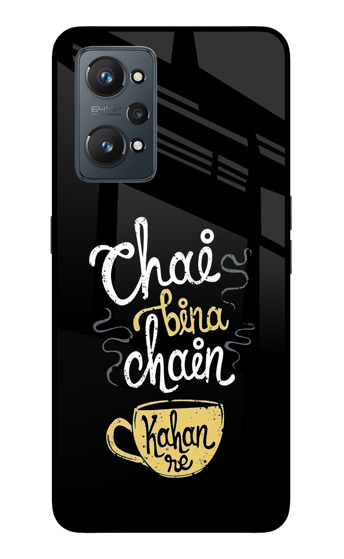 Chai Bina Chain Kaha Re Realme GT 2 5G Glass Case