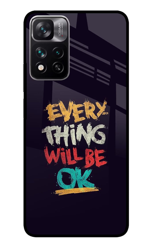 Everything Will Be Ok Mi 11i 5G/11i 5G Hypercharge Glass Case