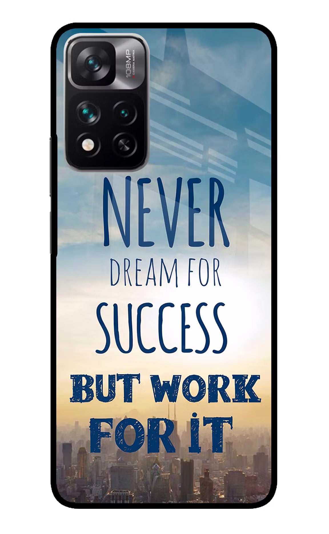 Never Dream For Success But Work For It Mi 11i 5G/11i 5G Hypercharge Glass Case