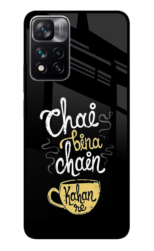 Chai Bina Chain Kaha Re Mi 11i 5G/11i 5G Hypercharge Glass Case