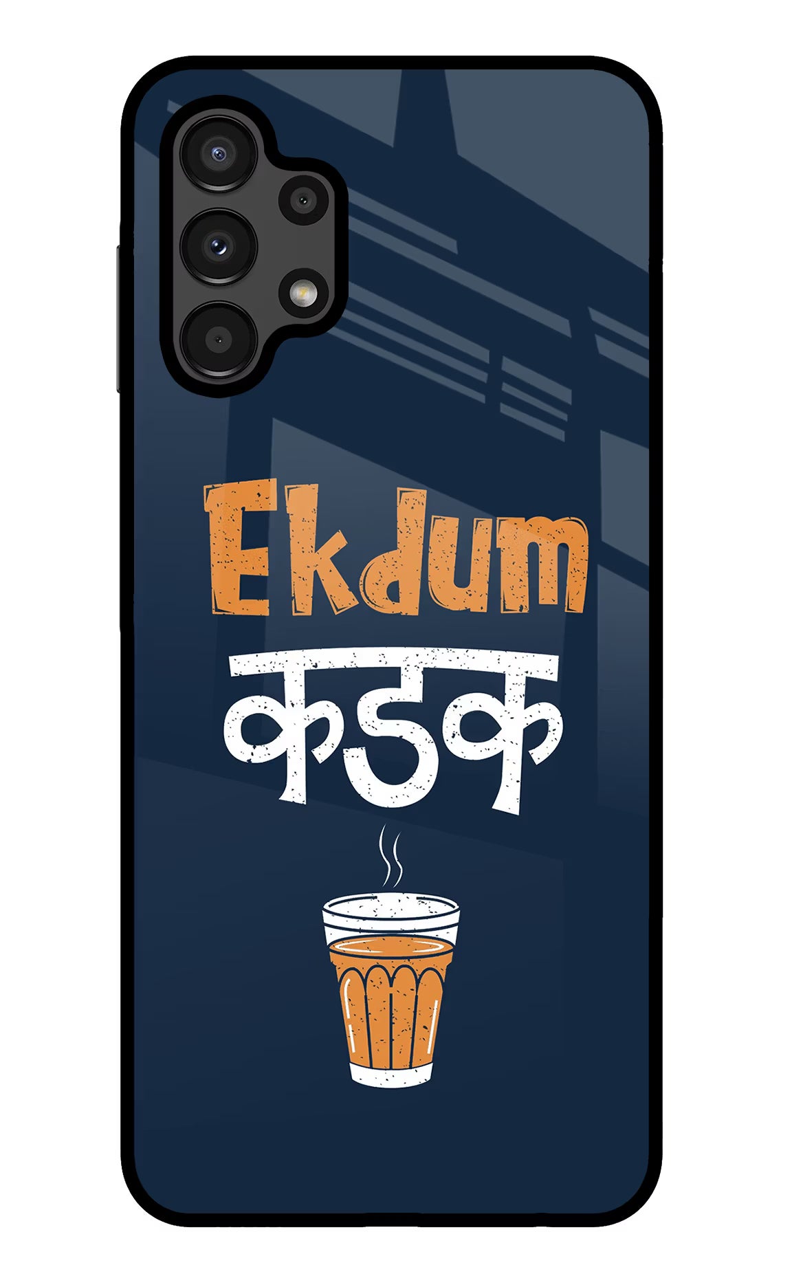 Ekdum Kadak Chai Samsung A13 4G Glass Case Back Cover by Casekaro