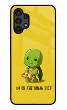 I'm on Ninja Diet Samsung A13 4G Glass Case
