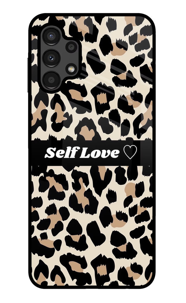 Leopard Print Self Love Samsung A13 4G Glass Case