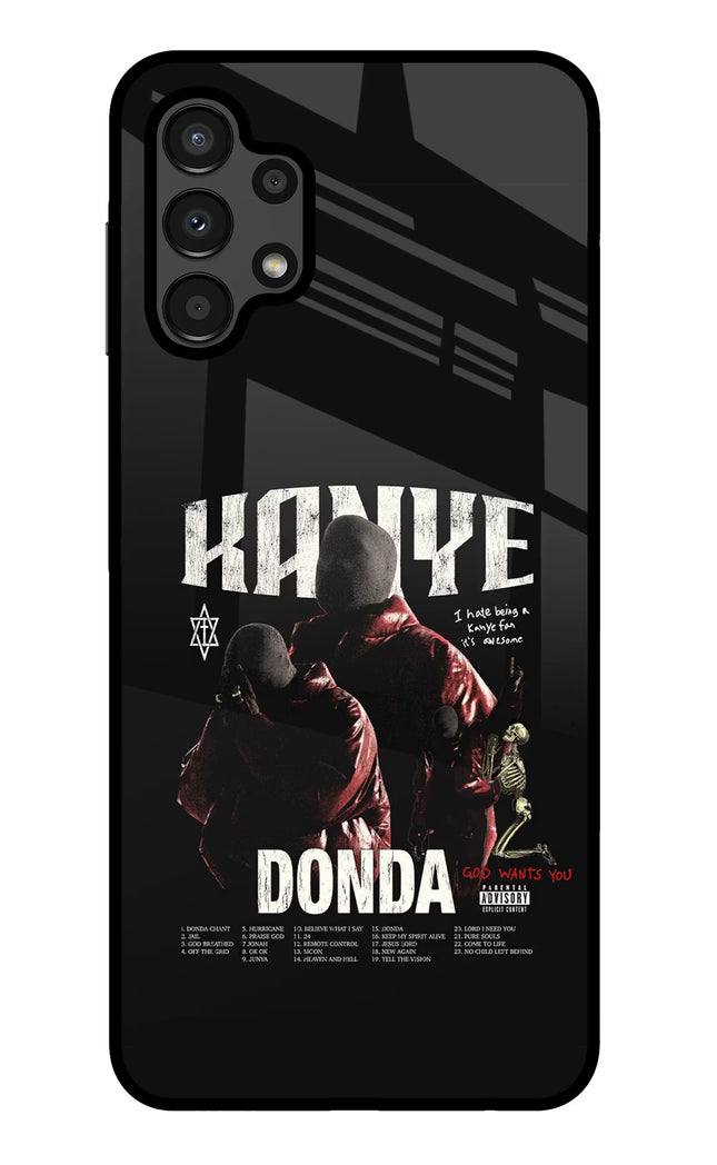 Donda Kanye West Samsung A13 4G Glass Case