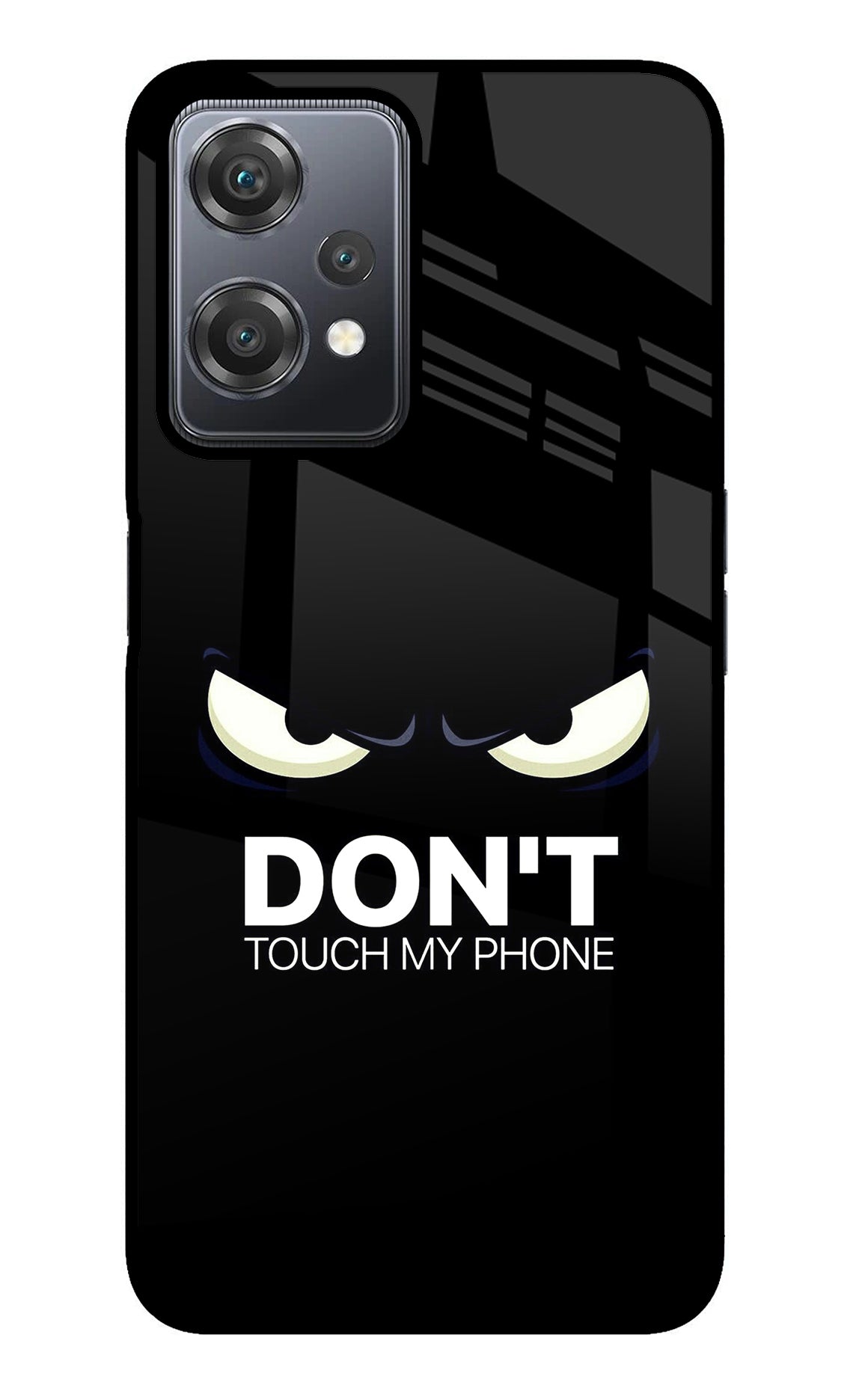 Don'T Touch My Phone OnePlus Nord CE 2 Lite 5G Back Cover