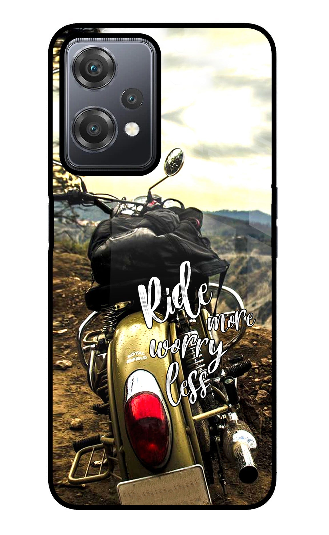 Ride More Worry Less OnePlus Nord CE 2 Lite 5G Glass Case