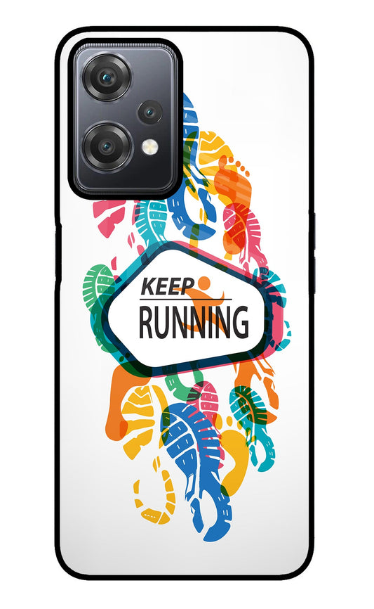 Keep Running OnePlus Nord CE 2 Lite 5G Glass Case