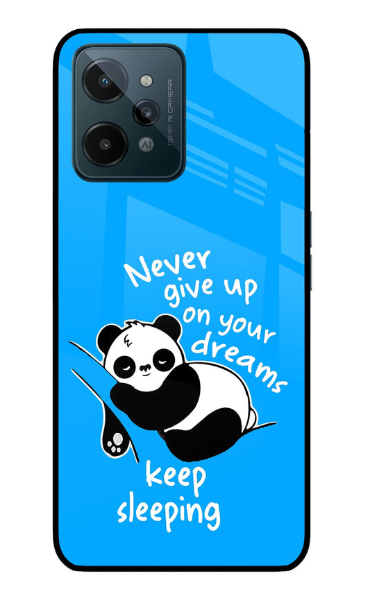 Keep Sleeping Realme C31 Glass Case