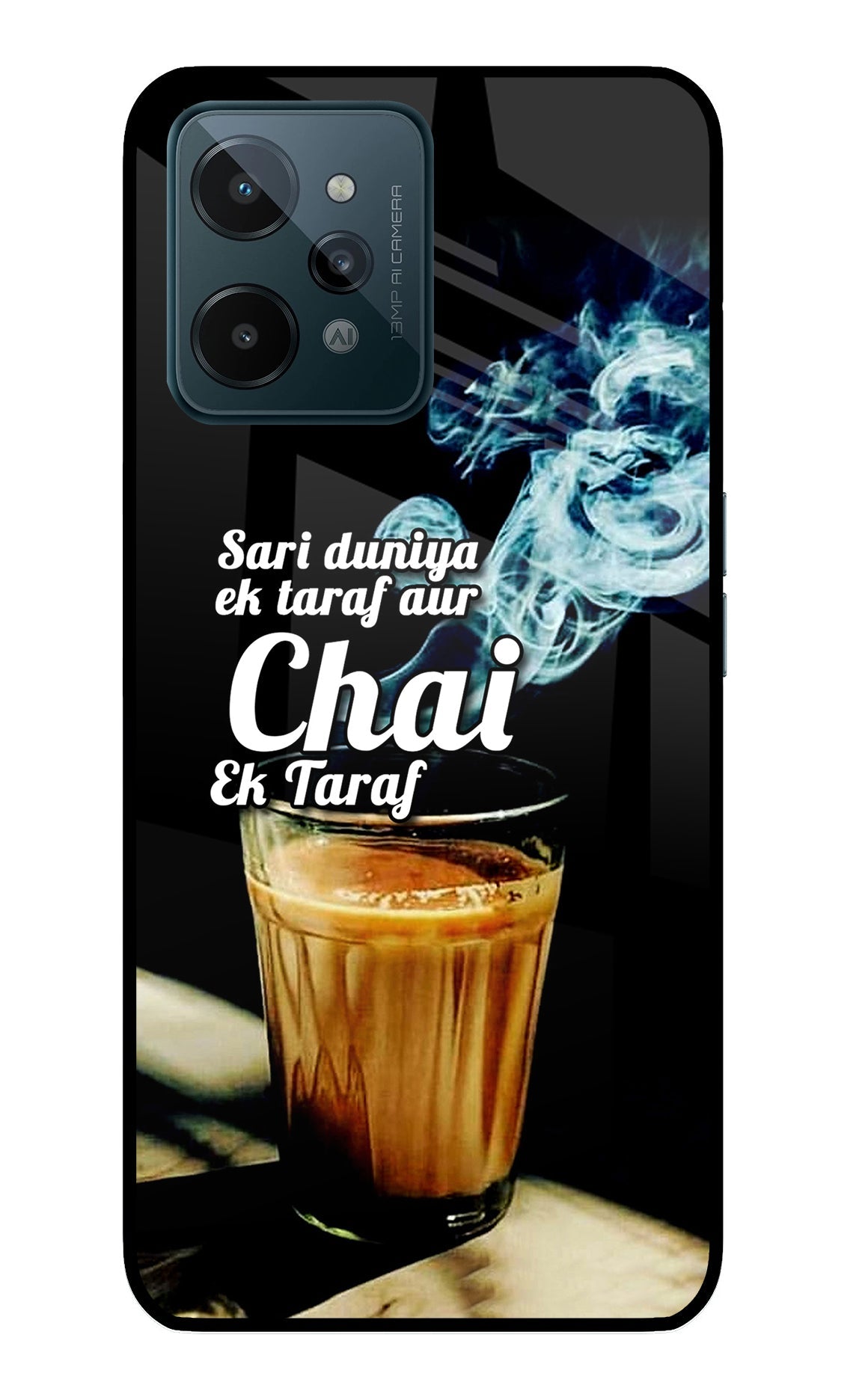 Chai Ek Taraf Quote Realme C31 Back Cover