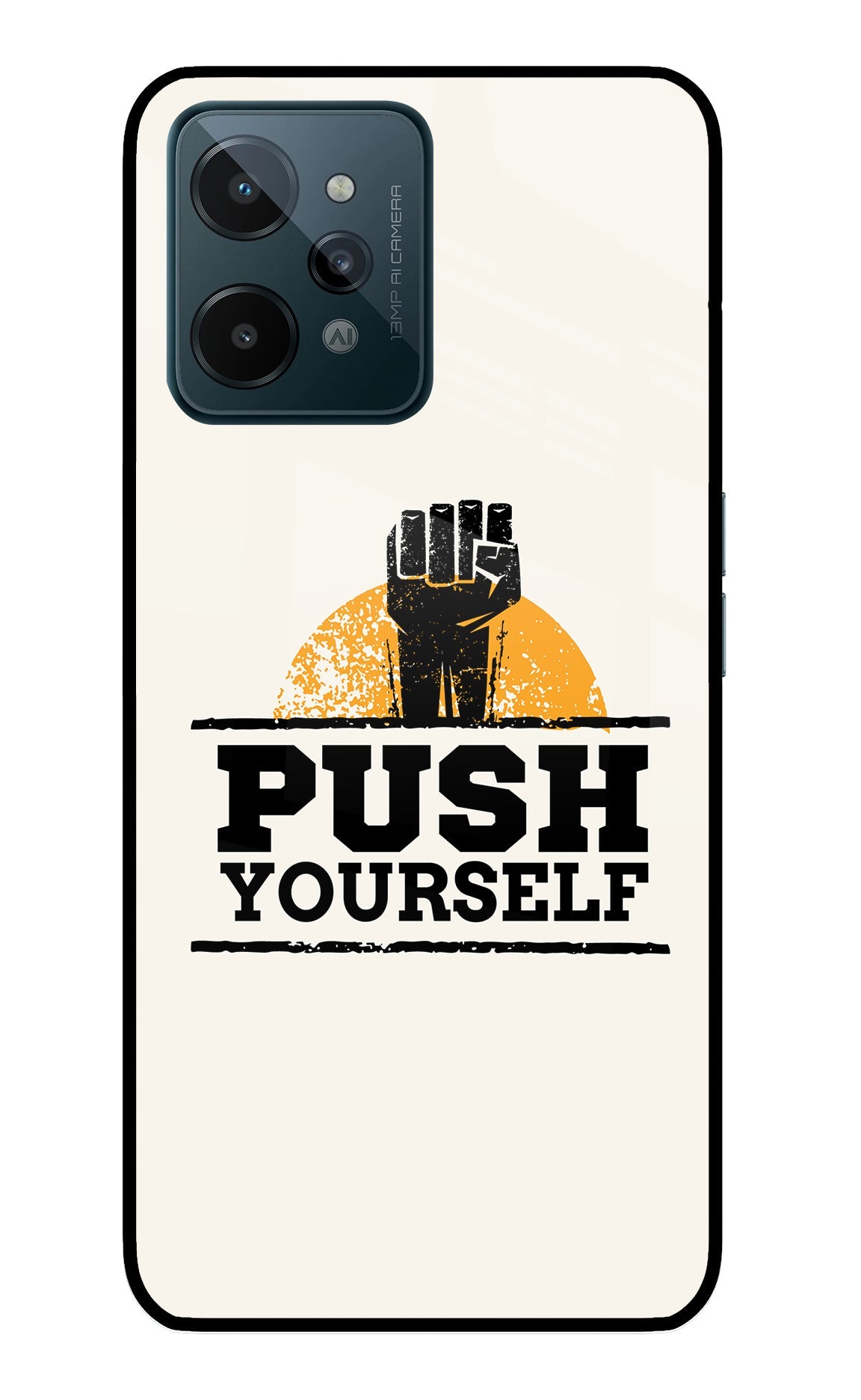 Push Yourself Realme C31 Back Cover