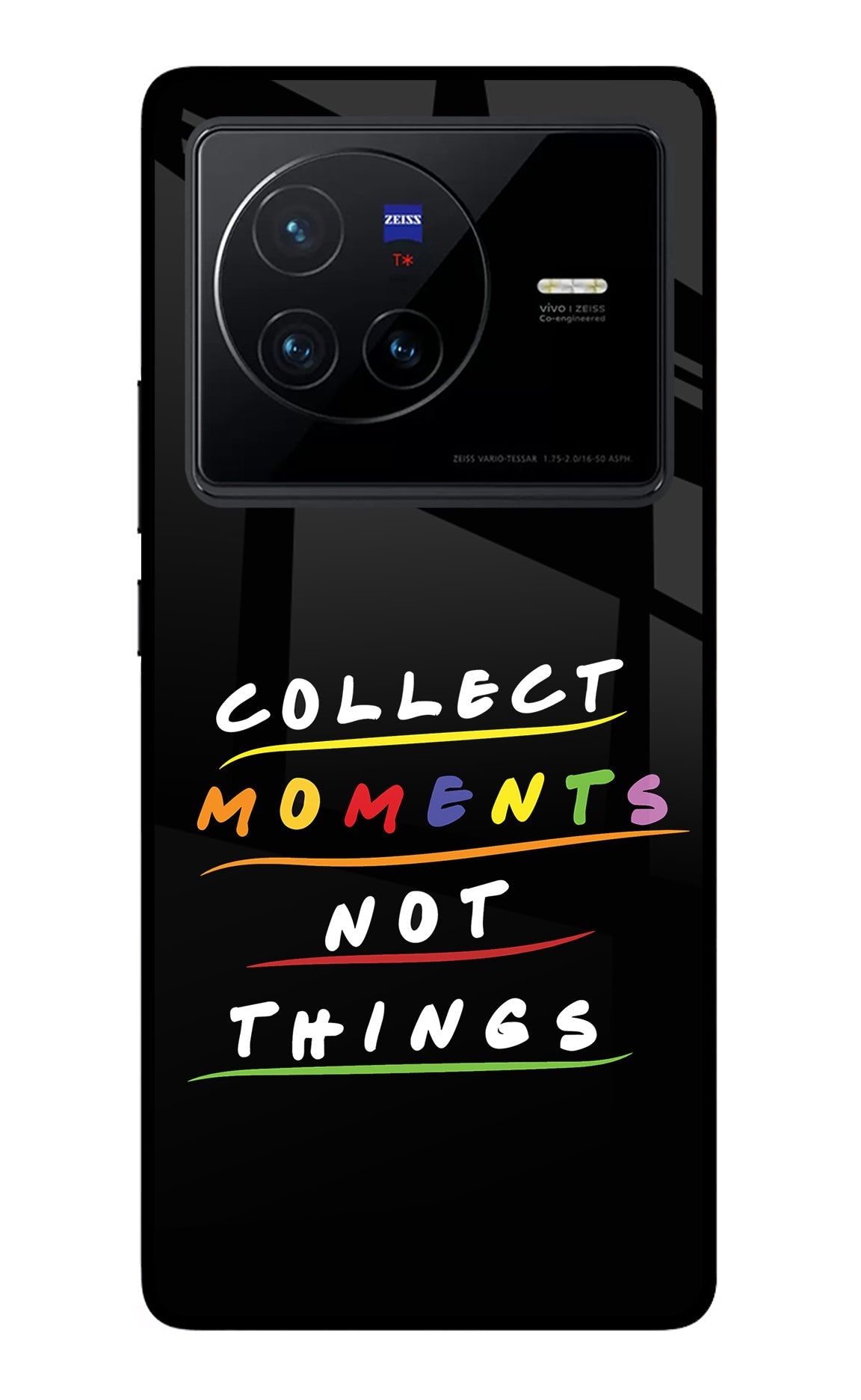 Collect Moments Not Things Vivo X80 Glass Case