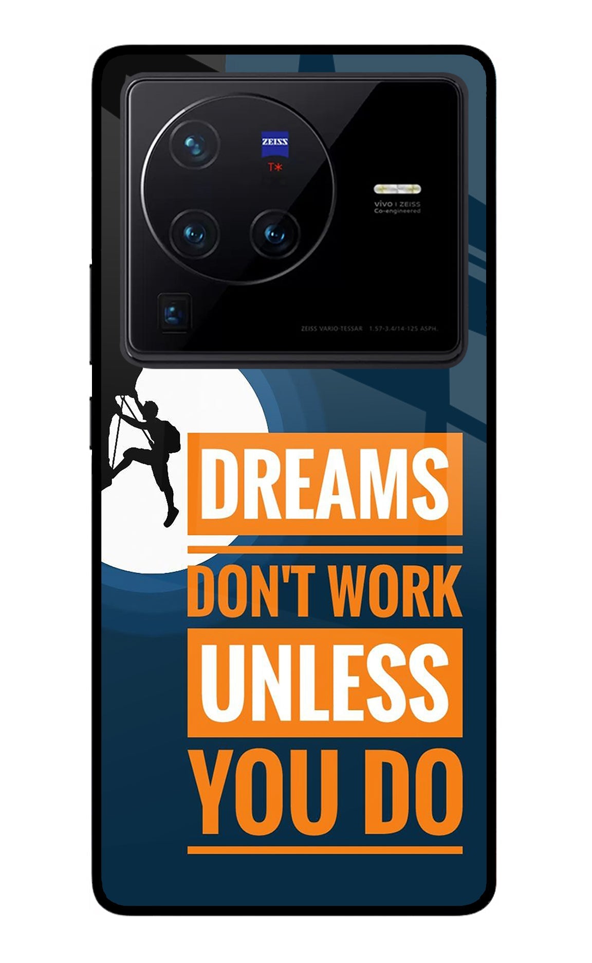 Dreams Don’T Work Unless You Do Vivo X80 Pro Glass Case