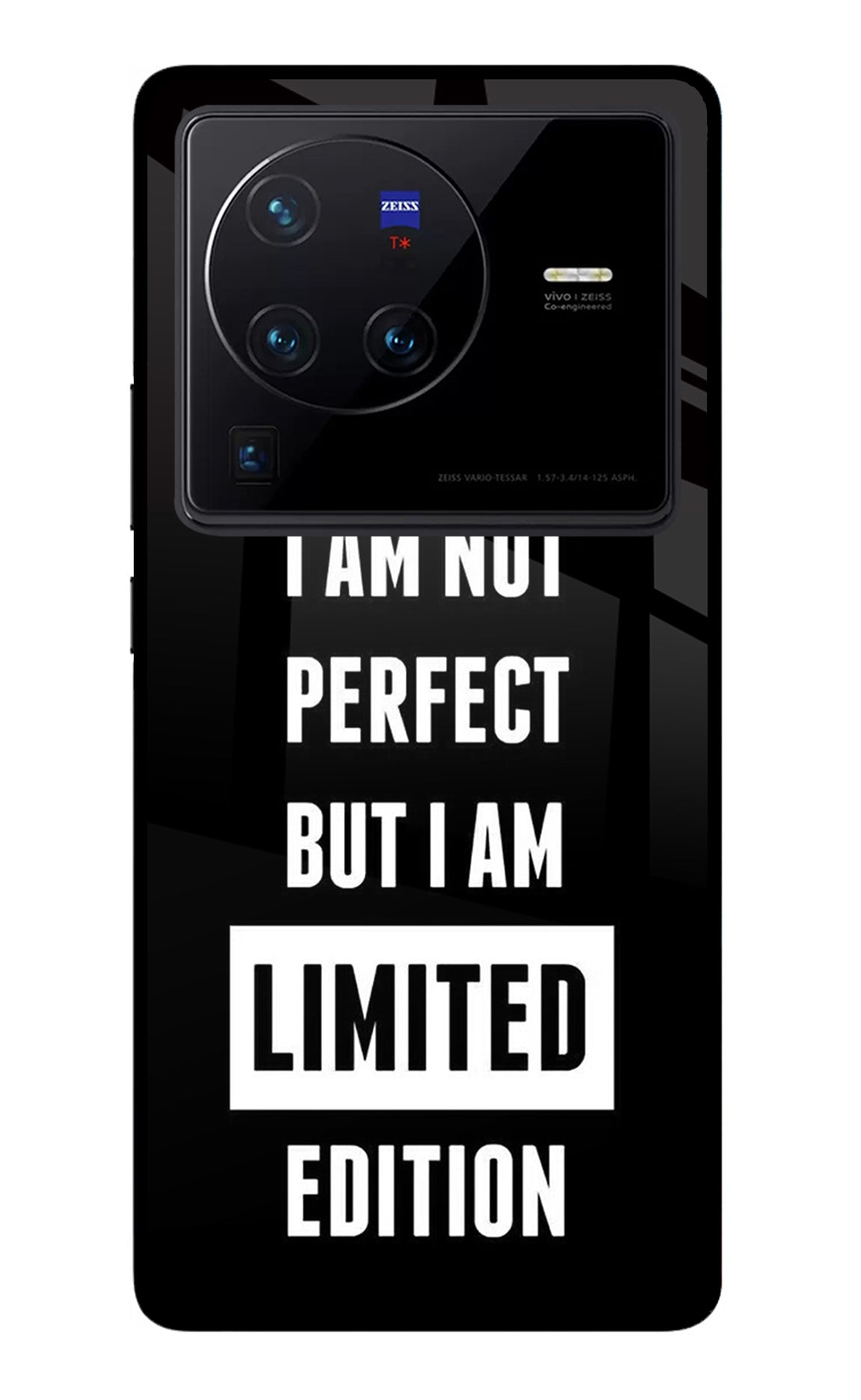 I Am Not Perfect But I Am Limited Edition Vivo X80 Pro Glass Case