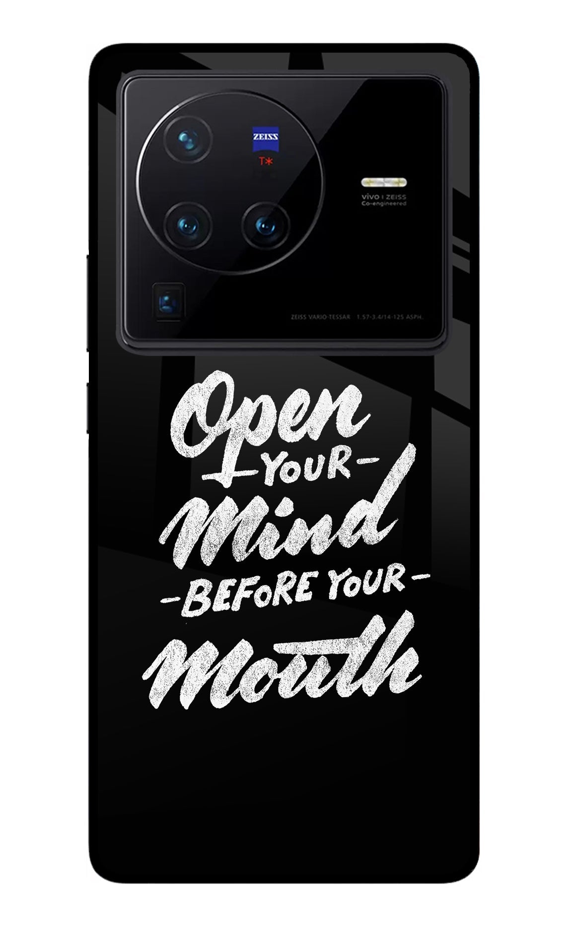 Open Your Mind Before Your Mouth Vivo X80 Pro Glass Case