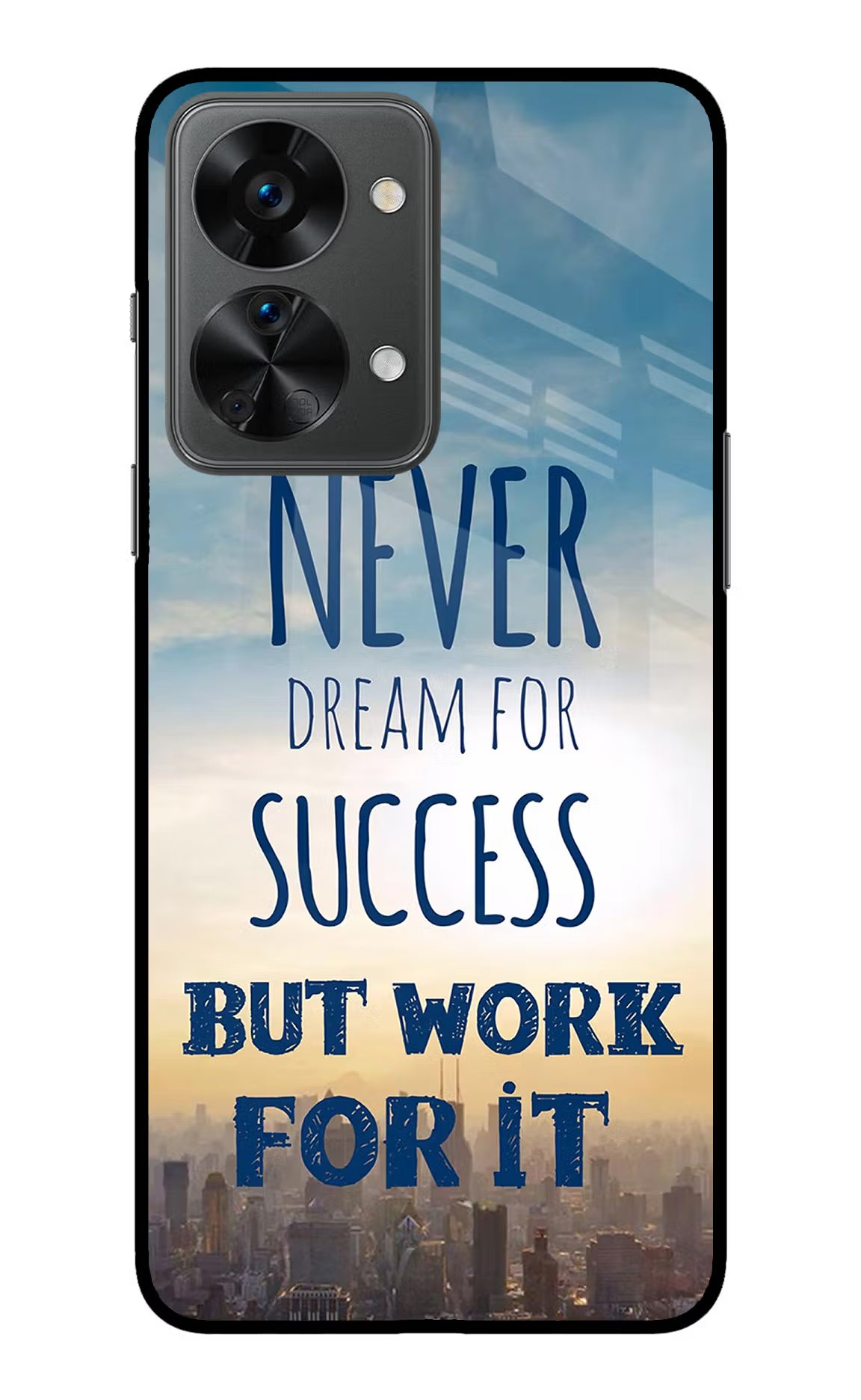 Never Dream For Success But Work For It OnePlus Nord 2T 5G Glass Case Back Cover by Casekaro