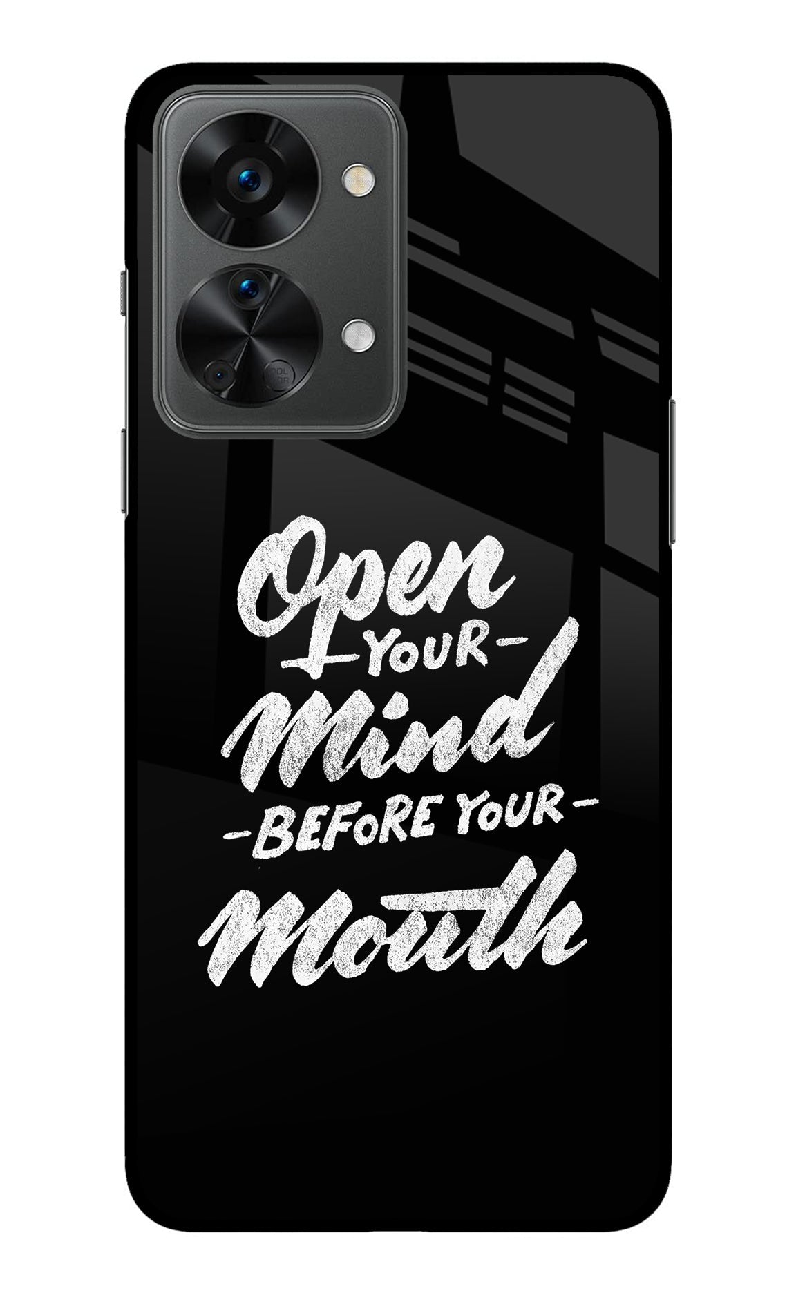 Open Your Mind Before Your Mouth OnePlus Nord 2T 5G Back Cover