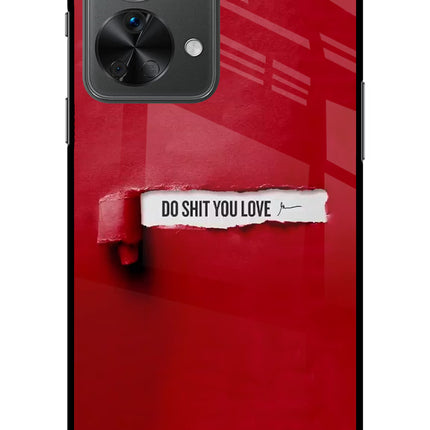 Do Shit You Love OnePlus Nord 2T 5G Glass Case