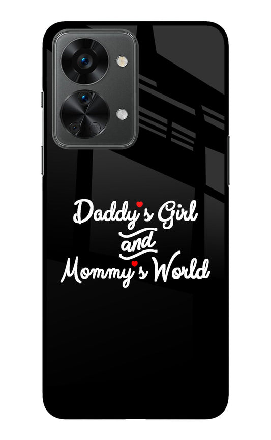 Daddy's Girl and Mommy's World OnePlus Nord 2T 5G Glass Case