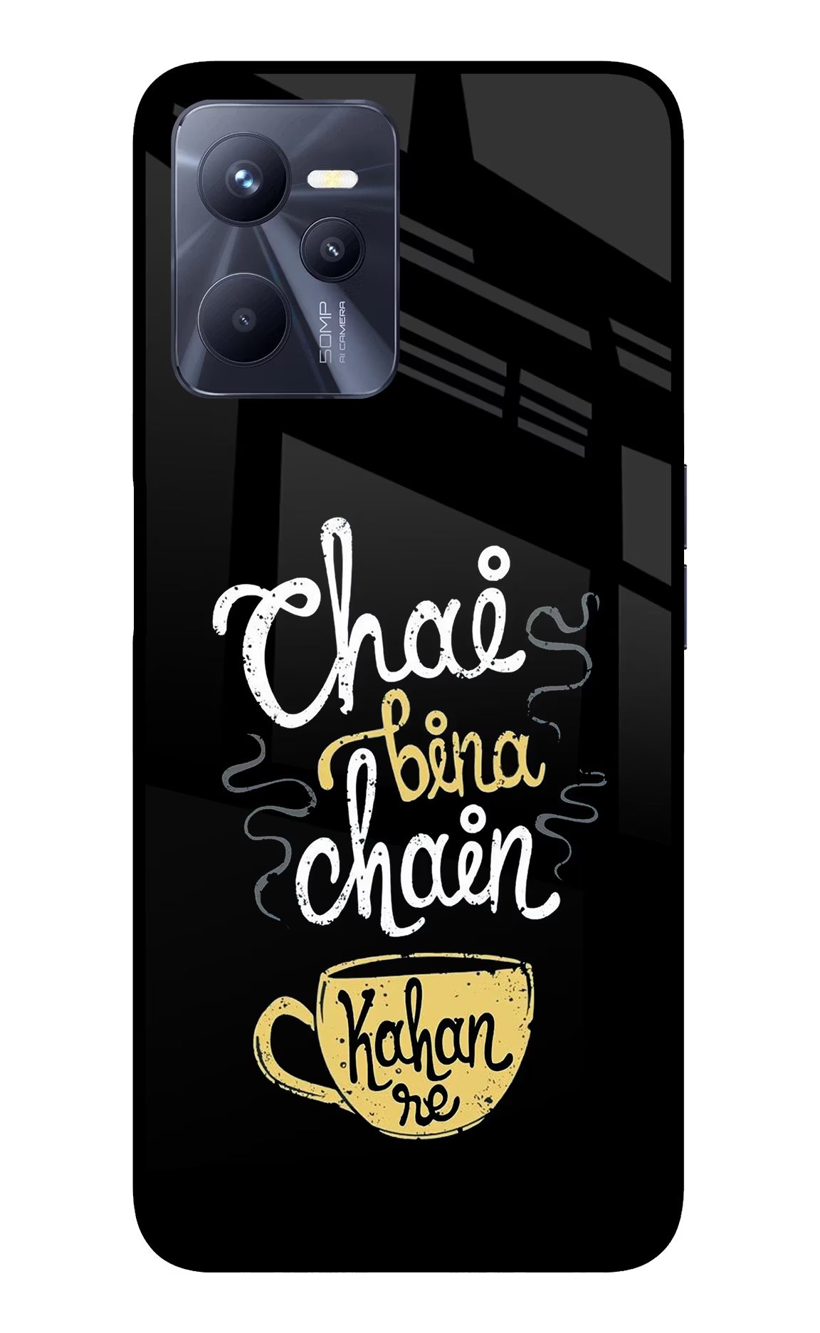 Chai Bina Chain Kaha Re Realme C35 Glass Case Back Cover by Casekaro