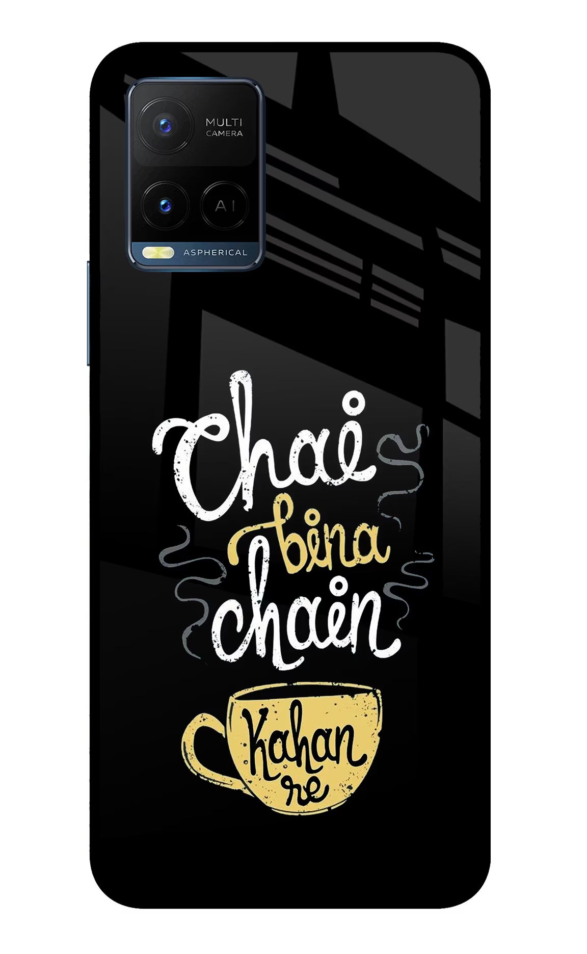 Chai Bina Chain Kaha Re Vivo Y33T Glass Case Back Cover by Casekaro