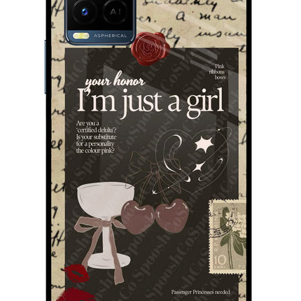 I am just a girl Vivo Y33T Glass Case